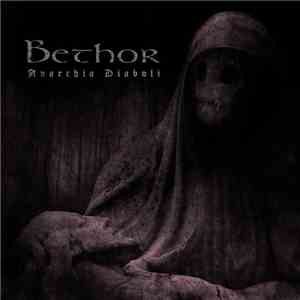 Bethor - Anarchia Diaboli download flac mp3
