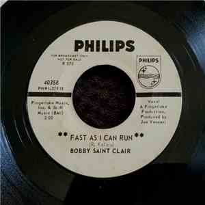 Bobby Saint Clair - Fast As I Can Run download flac mp3