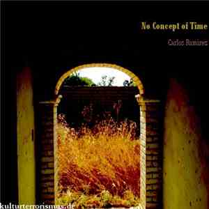 Carlos Ramirez - No Concept Of Time download flac mp3