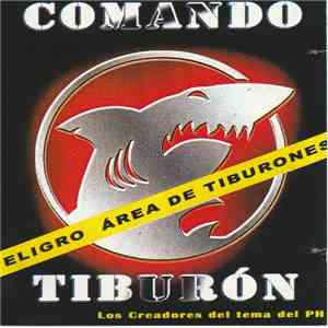 Comando Tiburón - Peligro Area De Tiburones download flac mp3