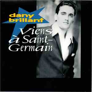 Dany Brillant - Viens À Saint-Germain download flac mp3
