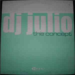 DJ Julio - The Concept download flac mp3