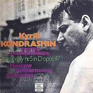 Dmitri Shostakovich, Kiril Kondrashin, Moscow Philharmonic Orchestra - Symphony No. 5 In D, Op. 47 download flac mp3