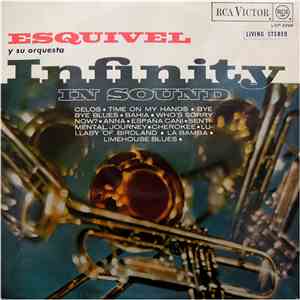 Esquivel Y Su Orquesta - Infinity In Sound download flac mp3