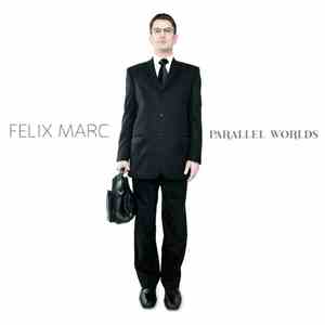 Felix Marc - Parallel Worlds download flac mp3