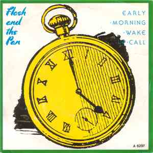 Flash And The Pan - Early Morning Wake Up Call download flac mp3