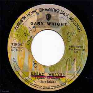 Gary Wright - Dream Weaver / Let It Out download flac mp3