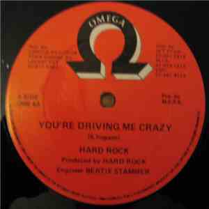 Hard Rock  - You're Driving Me Crazy download flac mp3