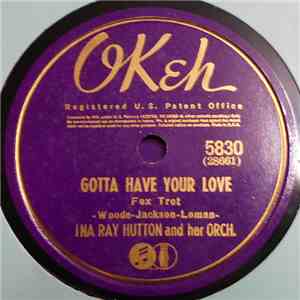 Ina Ray Hutton And Her Orch. - Gotta Have Your Love / A Handful Of Stars download flac mp3