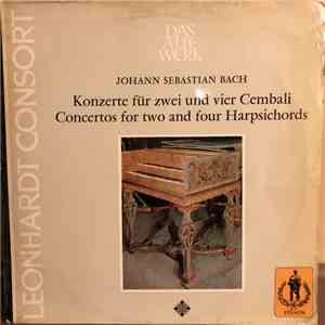 Johann Sebastian Bach - Leonhardt Consort - Konzerte Für Zwei Und Vier Cembali / Concertos For Two And Four Harpsichords download flac mp3