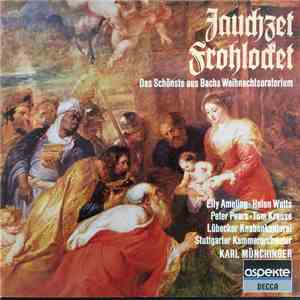 Johann Sebastian Bach, Stuttgarter Kammerorchester, Karl Münchinger - Jauchzet Frohlocket Das Schönste Aus Bachs Weihnachtsoratoriumauszüge download flac mp3