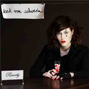 Kati Von Schwerin - Remedy download flac mp3