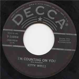 Kitty Wells - Repenting / I'm Counting On You download flac mp3