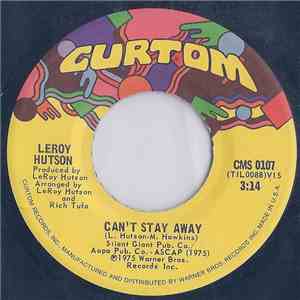 Leroy Hutson - Can't Stay Away download flac mp3