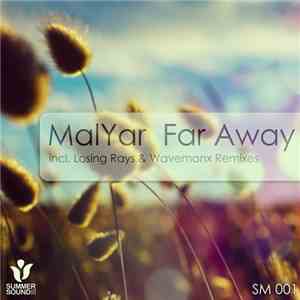 MalYar - Far Away download flac mp3
