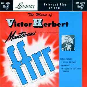 Mantovani And His Orchestra - The Music Of Victor Herbert download flac mp3