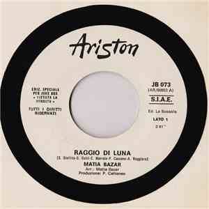 Matia Bazar / Dik Dik - Raggio Di Luna / Sentimento download flac mp3