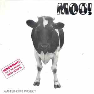 Matterhorn Project - Moo! download flac mp3