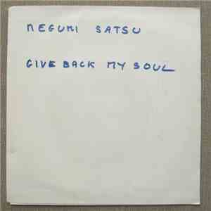 Mégumi Satsu - Give Back My Soul download flac mp3