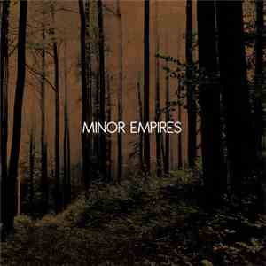 Minor Empires - Minor Empires download flac mp3