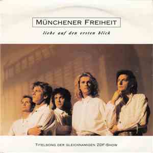 Münchener Freiheit - Liebe Auf Den Ersten Blick download flac mp3
