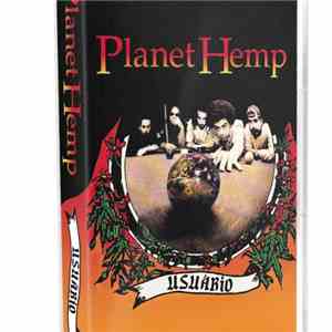 Planet Hemp - Usuário download flac mp3
