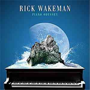Rick Wakeman - Piano Odyssey download flac mp3