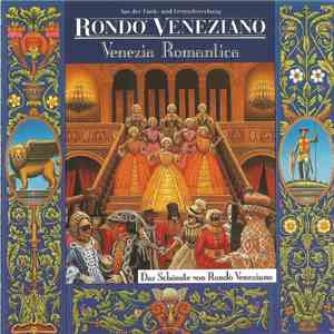 Rondò Veneziano - Venezia Romantica (Das Schönste von Rondò Veneziano) download flac mp3