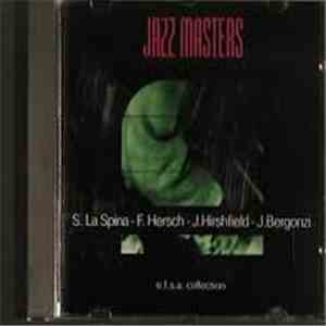 S. La Spina, F. Hersch, J. Hirshfield, J. Bergonzi - Jazz Masters download flac mp3