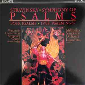 Stravinsky, Foss, Ives - Symphony of Psalms flac mp3 download