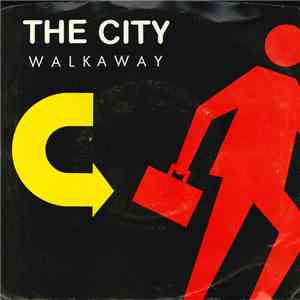 The City  - Walkaway download flac mp3