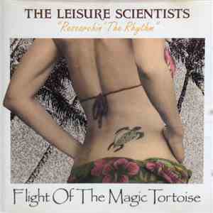 The Leisure Scientists - Flight Of The Magic Tortoise download flac mp3