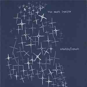 The Mark Inside - Static / Crash download flac mp3