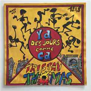 Tristan Thomas - Y'A Des Jours Comme Ca download flac mp3