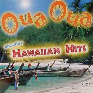 Various - Oua Oua And Other Hawaiian Hits download flac mp3