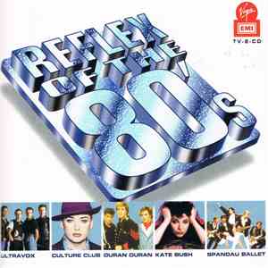Various - Reflex Of The 80's download flac mp3