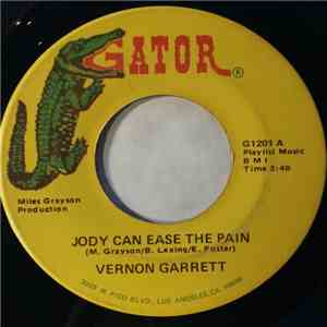 Vernon Garrett - Jody Can Ease The Pain / Think People download flac mp3