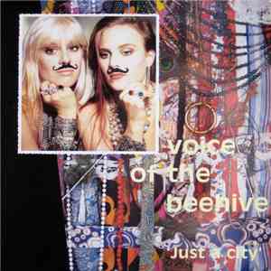 Voice Of The Beehive - Just A City download flac mp3