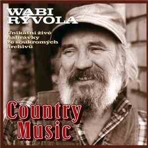Wabi Ryvola - Country Music download flac mp3