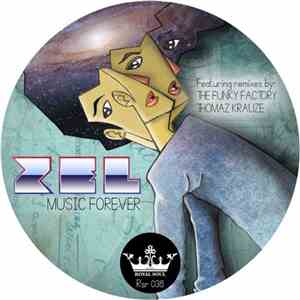 Zel  - Music Forever download flac mp3