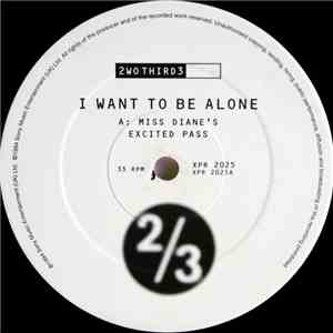 2wo Third3 - I Want To Be Alone download flac mp3