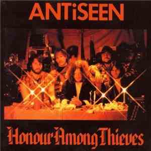 Antiseen - Honour Among Thieves download flac mp3