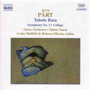 Arvo Pärt - Ulster Orchestra / Takuo Yuasa / Leslie Hatfield & Rebecca Hirsch - Orchestral Works: Tabula Rasa • Collage Über BACH • Symphony No. 3 download flac mp3