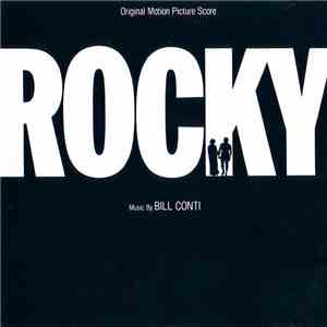 Bill Conti - Rocky (Original Motion Picture Score) download flac mp3