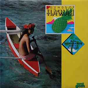 Bill Wolfgramme And His Islanders - Sounds Of Hawaii download flac mp3