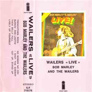 Bob Marley And The Wailers - Wailers «Live» download flac mp3