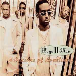 Boyz II Men - 4 Seasons Of Loneliness download flac mp3