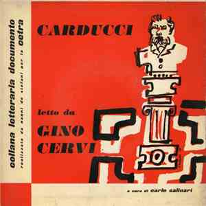 Carducci, Gino Cervi - Carducci Letto Da Gino Cervi download flac mp3