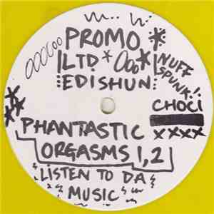 Choci & Nuff Spunk - Phantastic Orgasms download flac mp3
