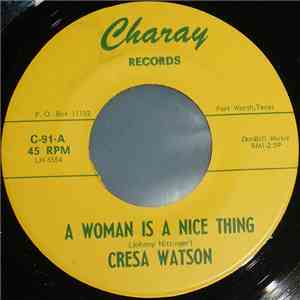 Cresa Watson - A Woman Is A Nice Thing / These Boots Are Made For Walking download flac mp3